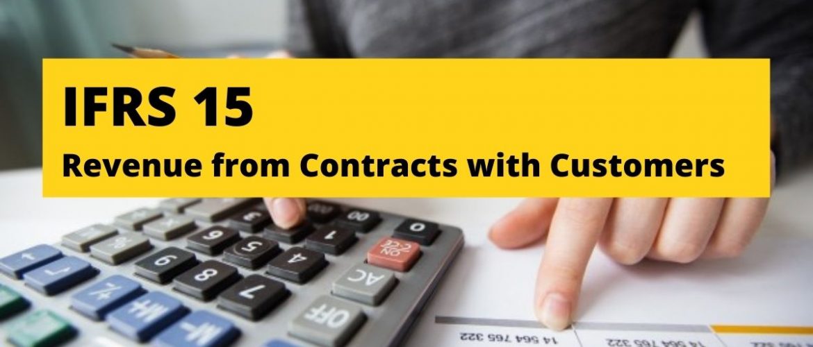 IFRS 15 - Revenue from Contracts with Customers (Doanh thu từ hợp đồng khách hàng) là gì?